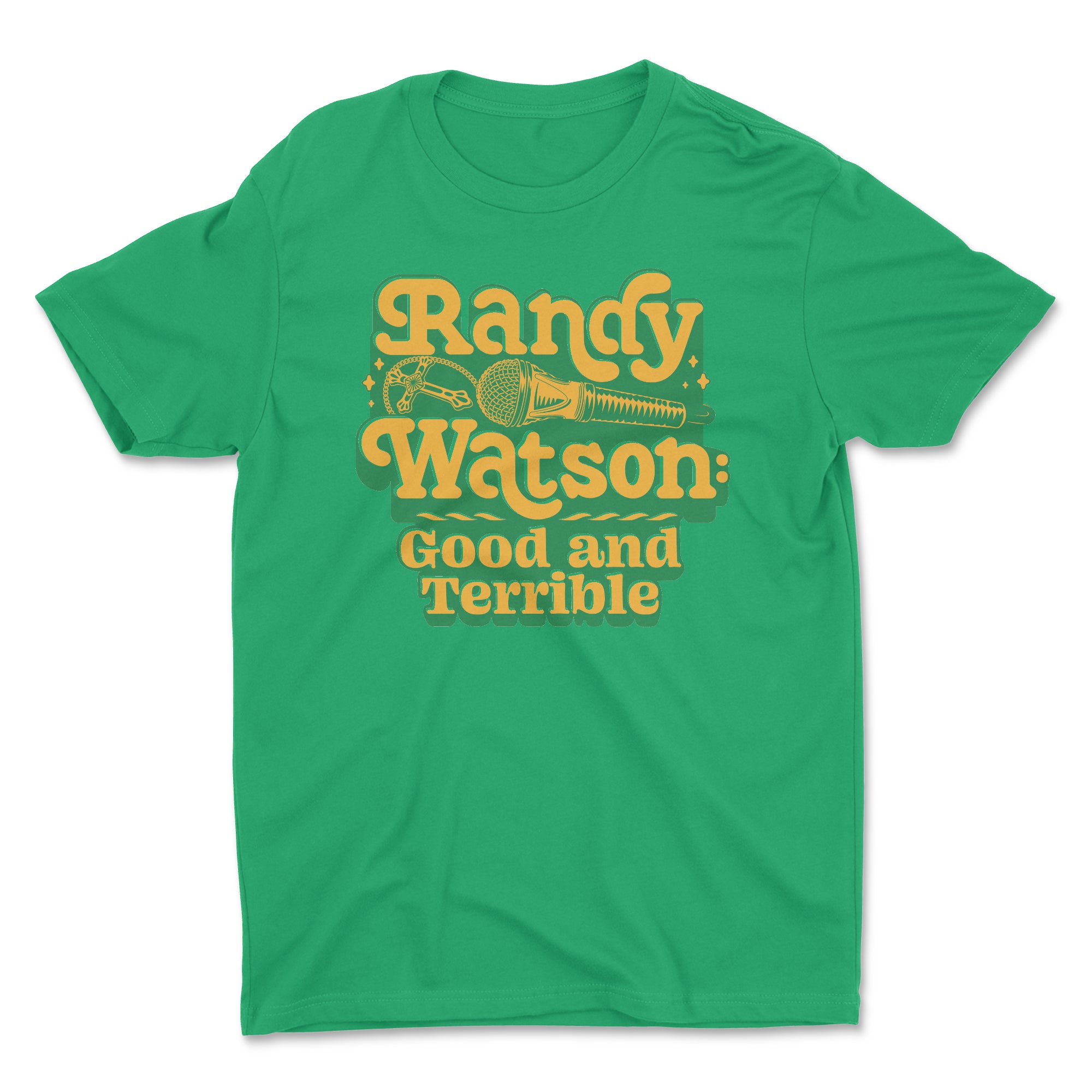 Randy Watson Good & Terrible T-Shirt