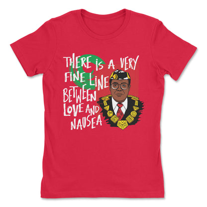 Thin Line Between Love & Nausea Ladies T-Shirt