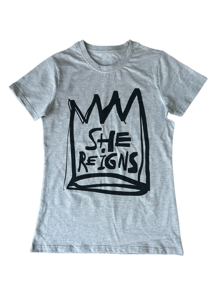 She Reigns T-shirt