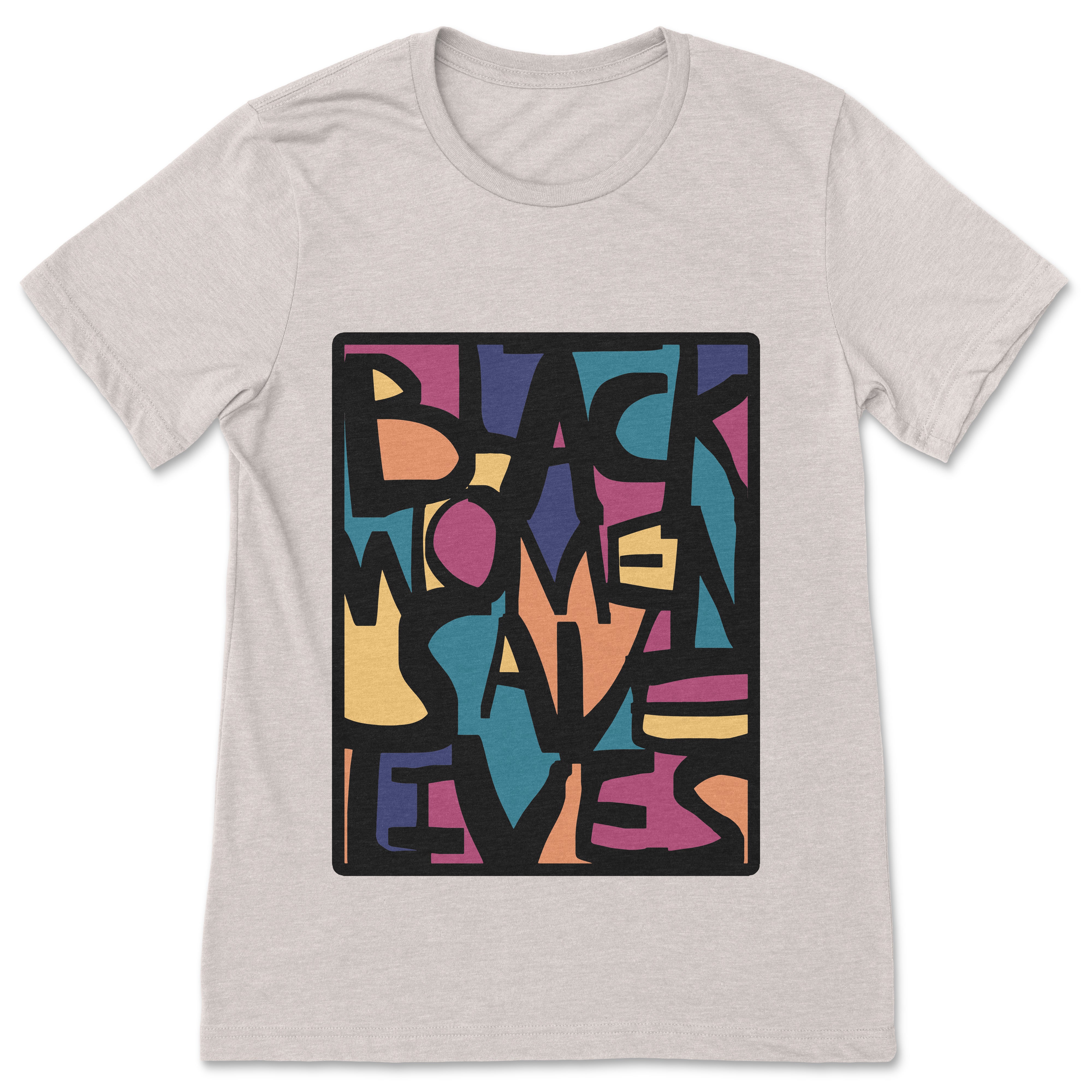 Black Women  Save Lives Unisex T-Shirt