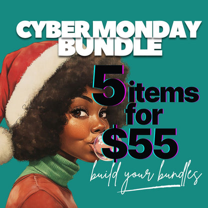 CYBER MONDAY BUNDLE: Pick 5 for $55