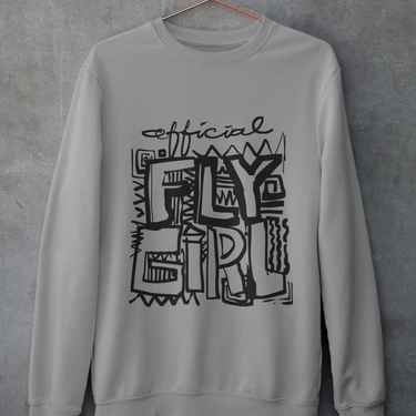 Official Fly Girl  Sweatshirt - Gray