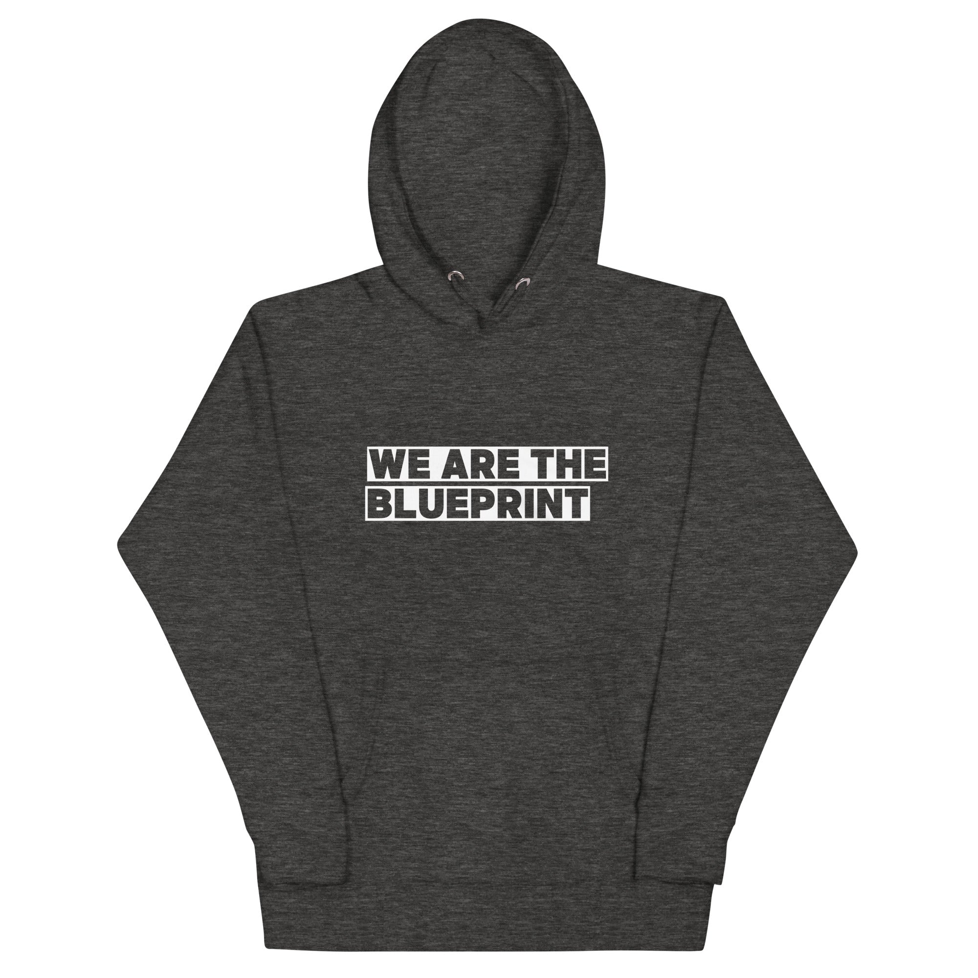 We Are The Blueprint Hoodie (2 Colors)