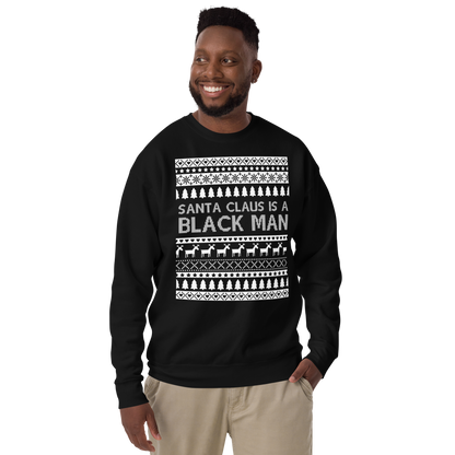 Santa Is A Black Man Christmas Sweatshirt (Red or Black)