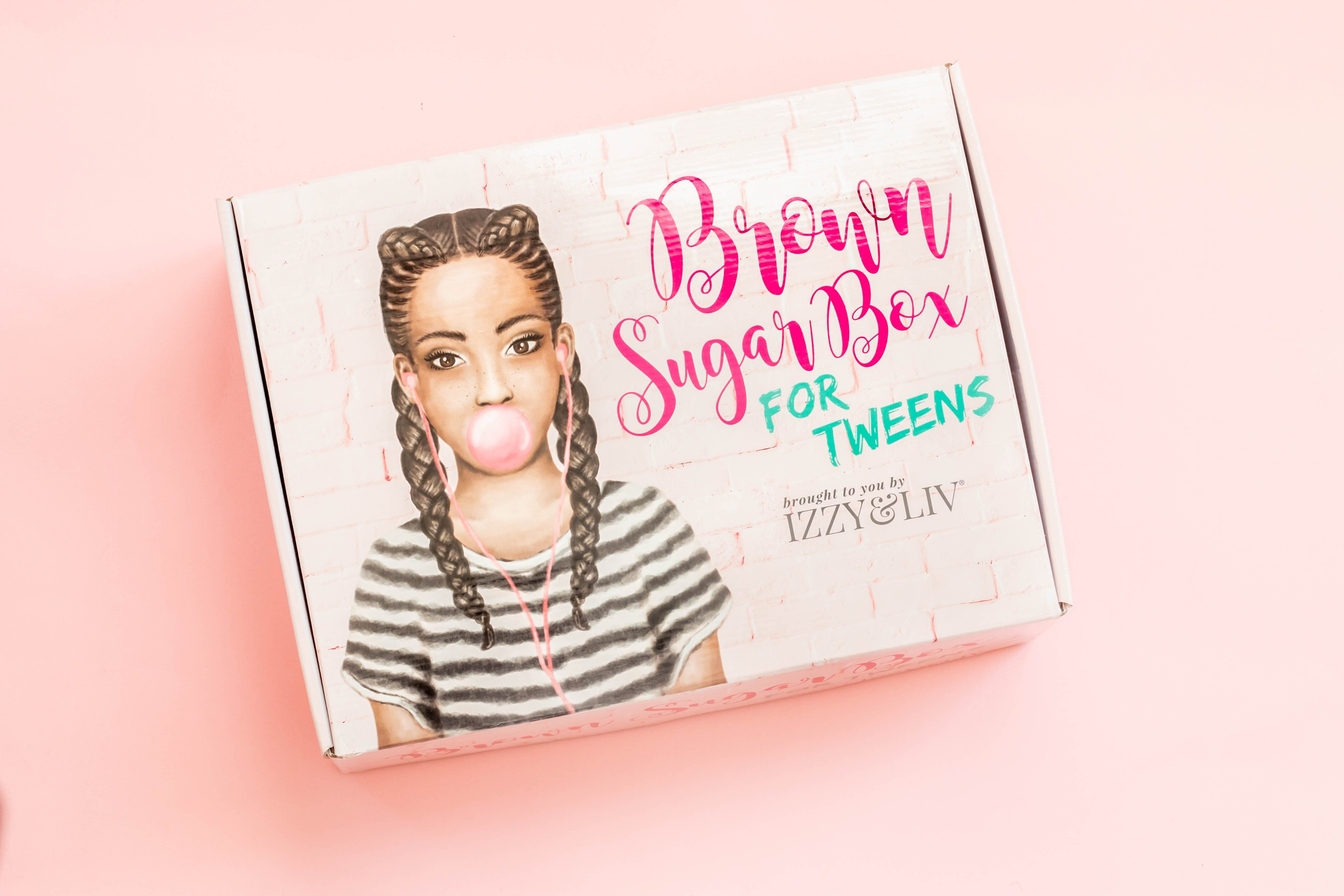 One Time Gift - Tween Girls Edition Brown Sugar Box (Ages 9-14) (One Box Only)