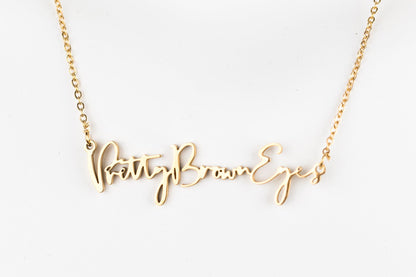 Pretty Brown Eyes Script Necklace (18k gold plated)